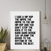 Hippie To The Hip-Hop Wall Poster